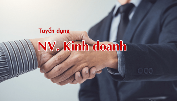 Tuyển dụng nhân viên kinh doanh